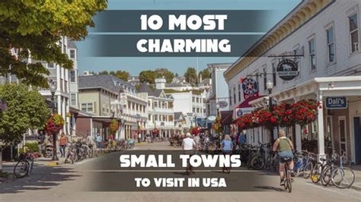 10 Most Charming Small Towns to Visit in California