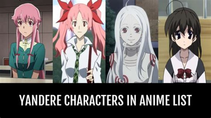 15 Best Yandere Characters in Anime, Ranked CBR