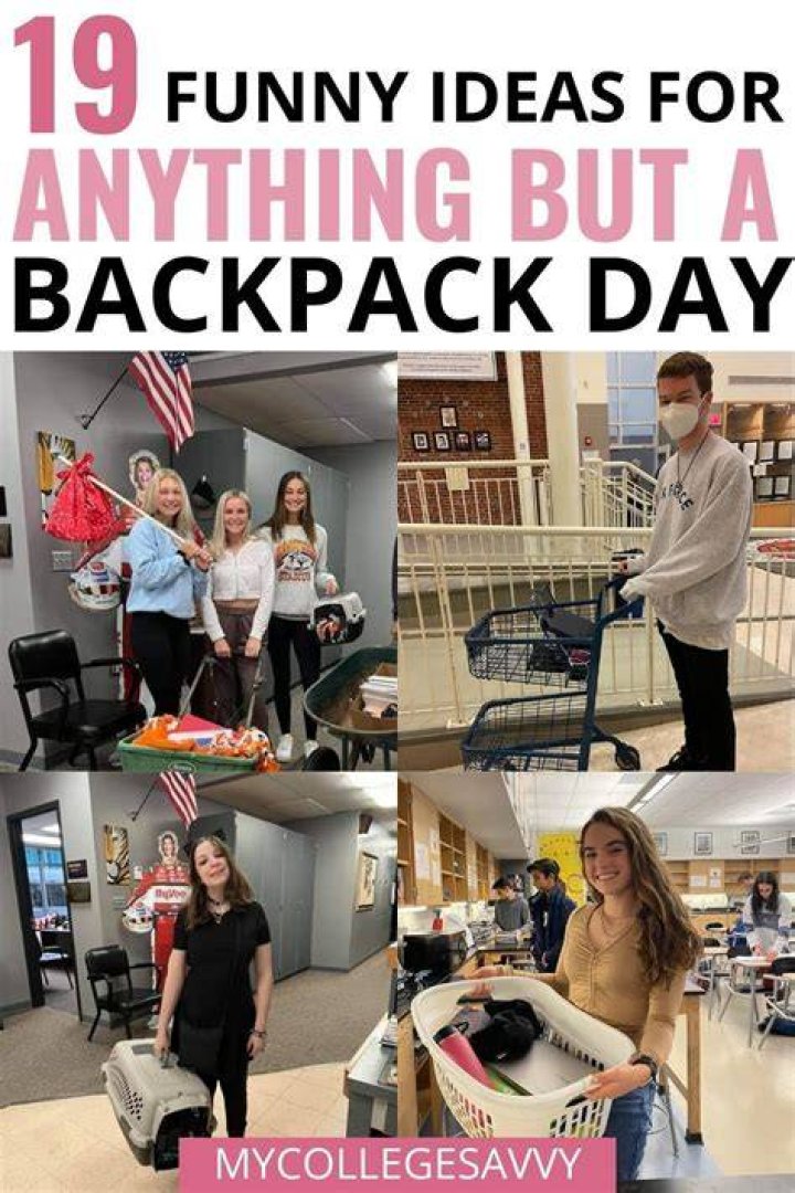 19 Hilarious Anything But A Backpack Day Ideas (2022)