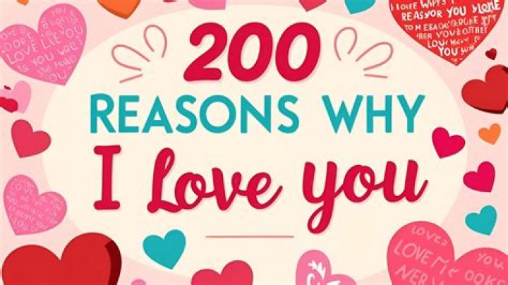 200 Reasons Why I Love You List For Adults & Kids (Free Printable