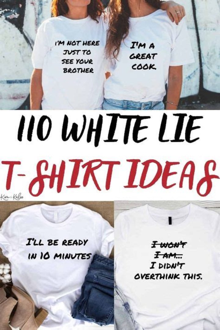 200+ unique white lie Tshirt ideas that will attract attention at a party Legit.ng