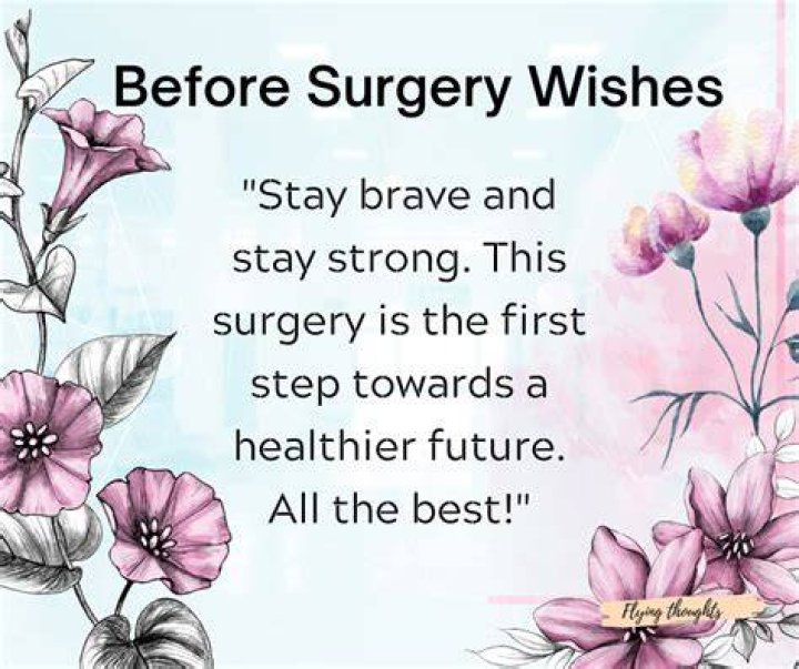 21+ Operation Inspirational Quotes For Surgery Day