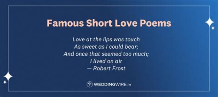 22 Short Love Poems To Make Her Heart Melt