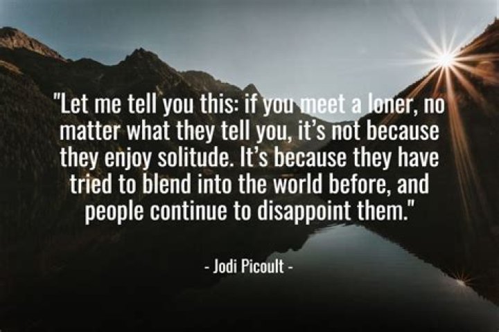 25 lonely quotes that will help you realize we're all connected Hack