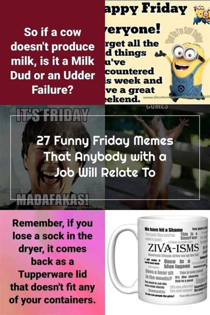 27 Funny Friday Memes That Anybody with a Job Will Relate To