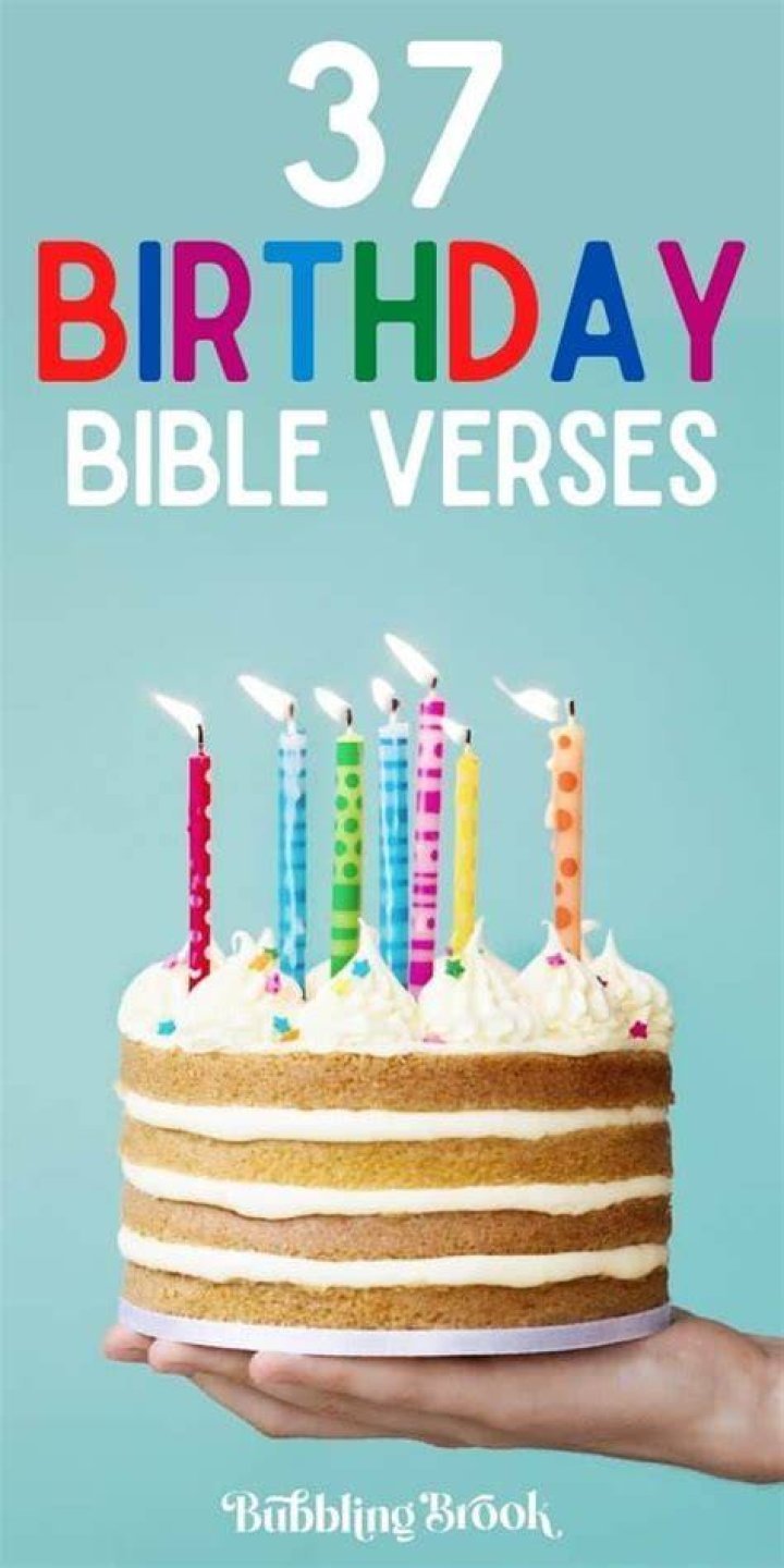 37 Best Birthday Verses from the Bible (With Images)