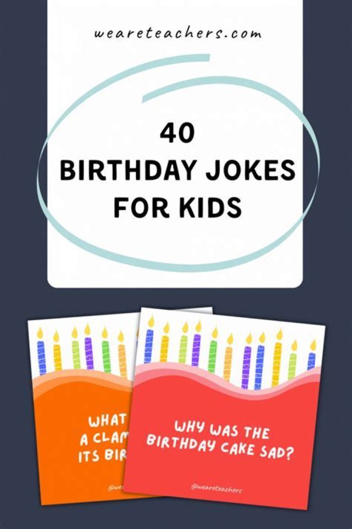 40 Best Birthday Jokes for Kids To Celebrate Their Special Day