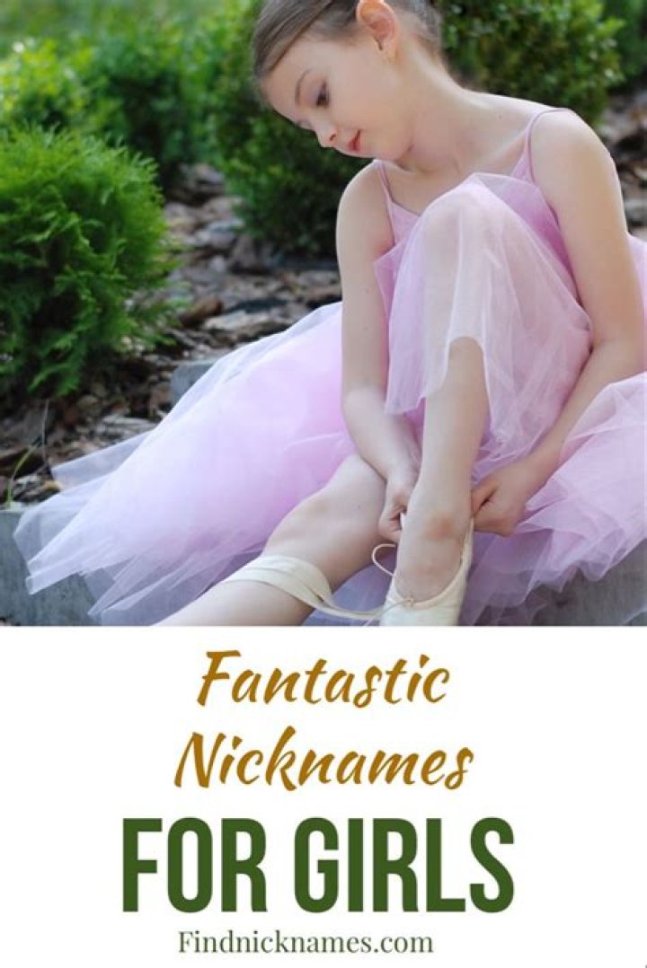400+ Fantastic Nicknames For Girls (Crush or Friend) — Find Nicknames Good nicknames