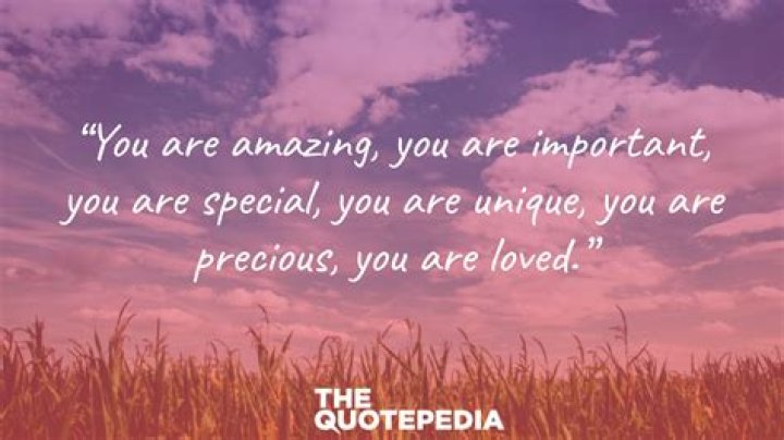 80+ You Are Amazing Quotes To Give You A Smile The QuotePedia