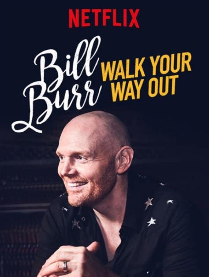 Bill Burr Walk Your Way Out (2017) Posters &mdash; The Movie Database (TMDb)