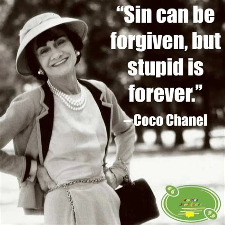 Coco Chanel Quote &ldquo;I don't care what you think about me. I don't think