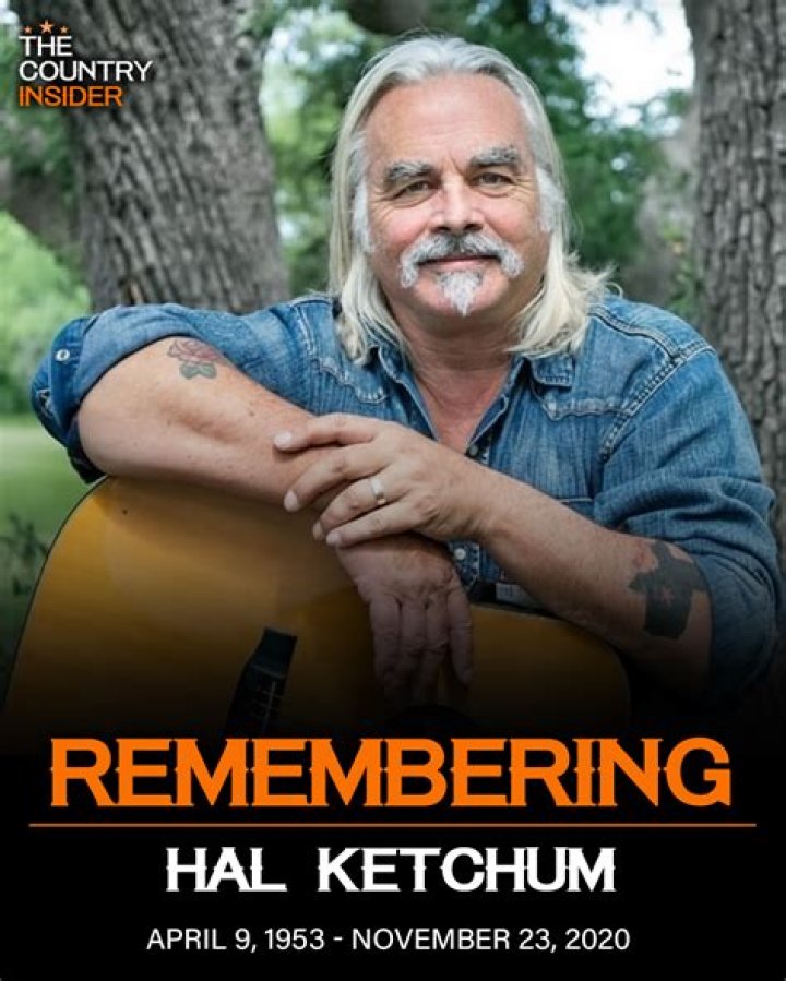 Hal Ketchum, legendary country music artist, dies at 67 after battle