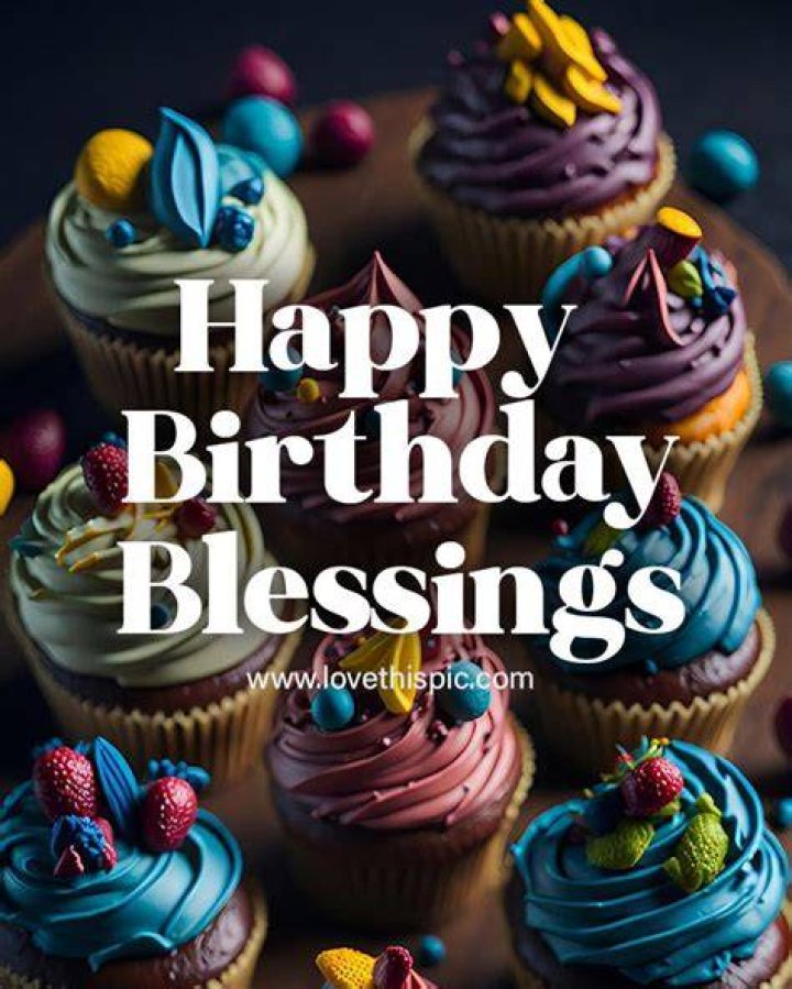 Happy Birthday Blessings Pictures, Photos, and Images for Facebook, Tumblr, Pinterest, and Twitter