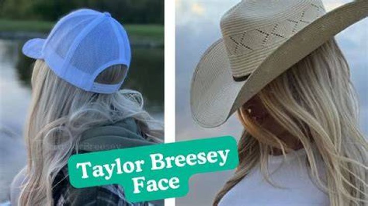 Has Taylor Breesey Done A Face Reveal?