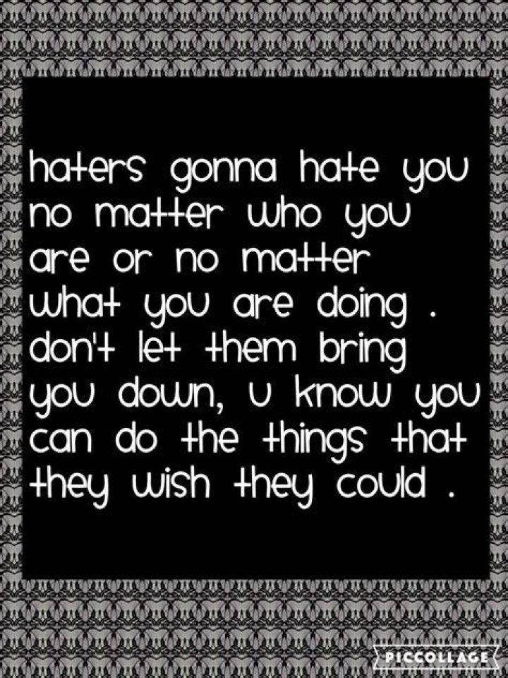 Haters Gonna Hate Quotes. QuotesGram
