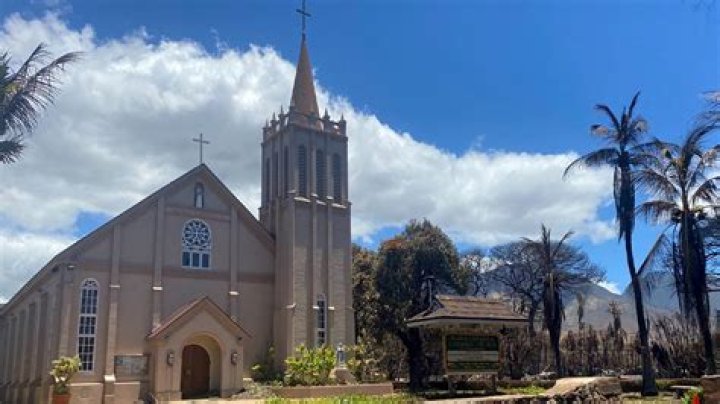 Historic Maui Catholic church still standing amid fatal fires ripping