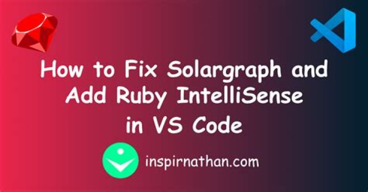 How to Fix Solargraph and Add Ruby IntelliSense in VS Code
