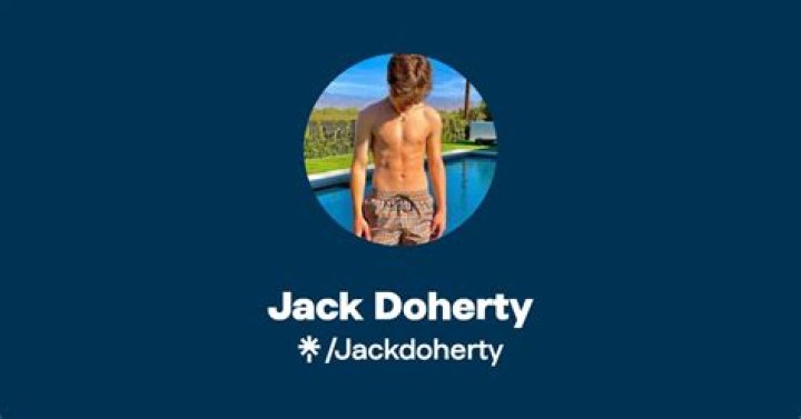 Jack Doherty OnlyFans Account jackdohertyy