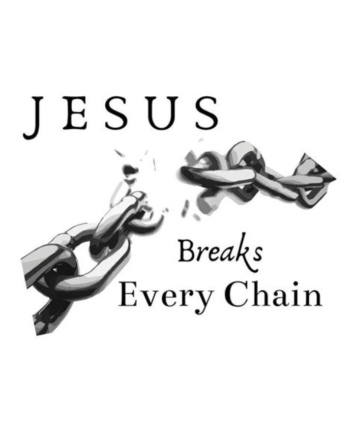 Jesus Breaks Every Chain