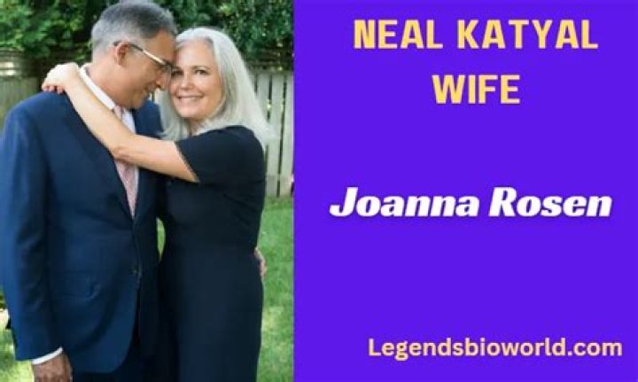 Joanna Rosen Is Neal Katyal still married to wife?