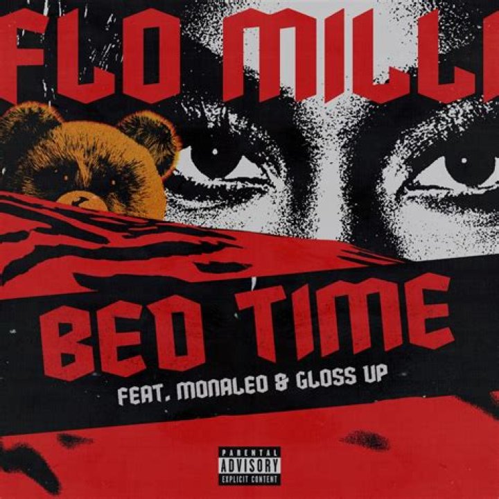 Bed Time (feat. Monaleo & Gloss Up) Single by Flo Milli on Apple Music