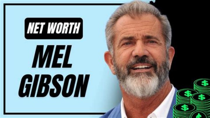 Mel Gibson’s Net Worth, Career, Movies, Wife & Girlfriends Celeb Tattler