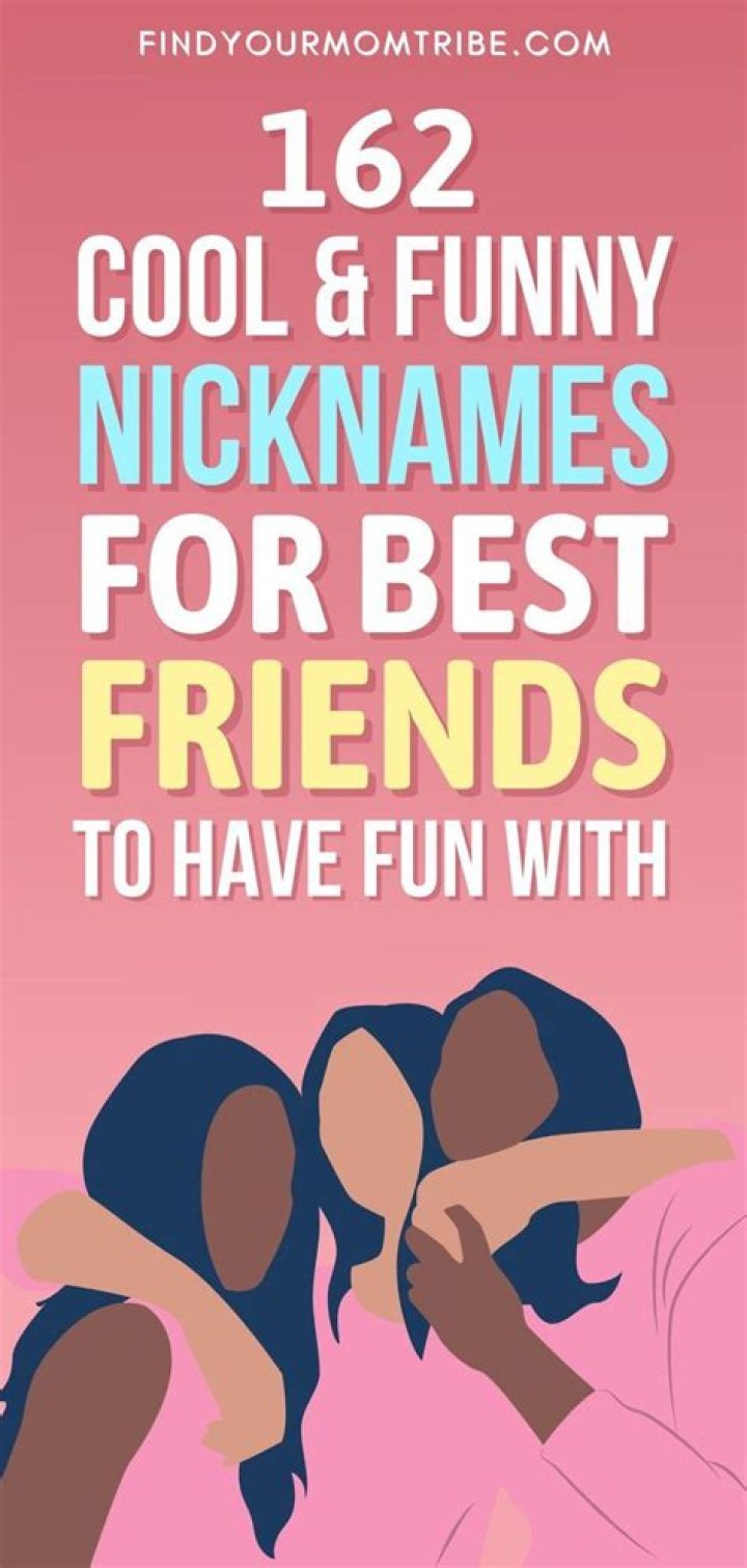 Nicknames For Best Friends 200 Adorable and Cute Names