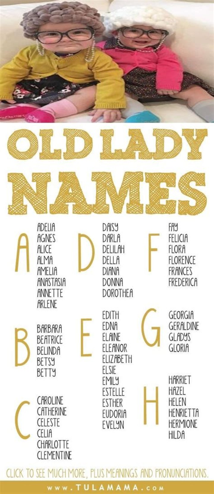 Old Lady Names This is a comprehensive list of the best, classic and