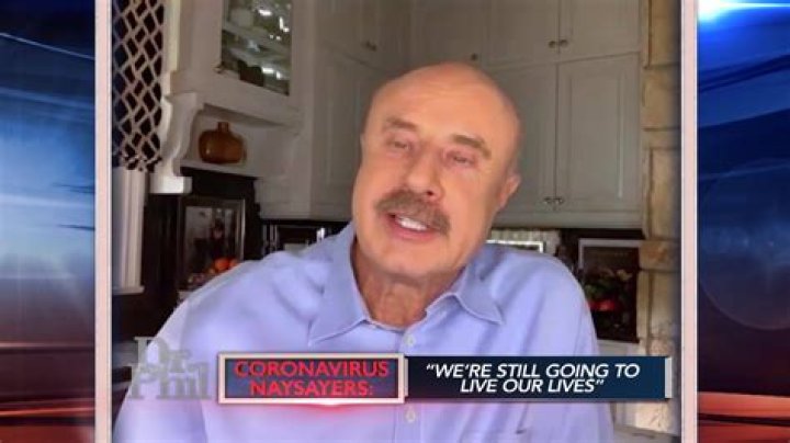 "Doctor Phil" Coronavirus Naysayers We're Still Going to Live Our