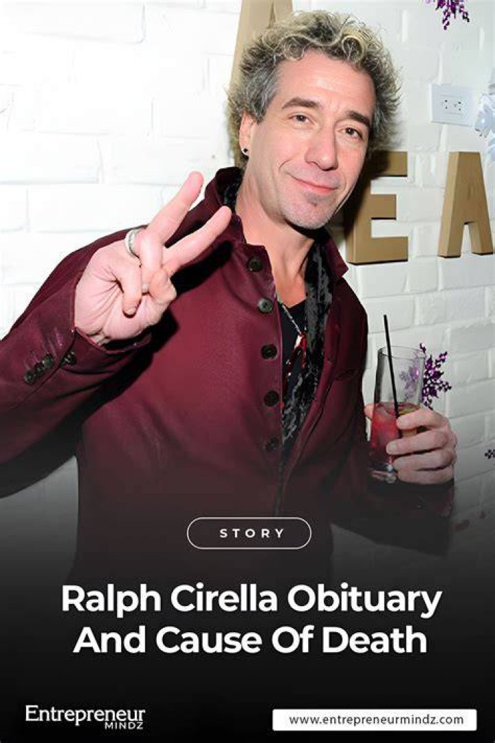 Ralph Cirella Cause Of Death Illness, MakeUp Artist Dead