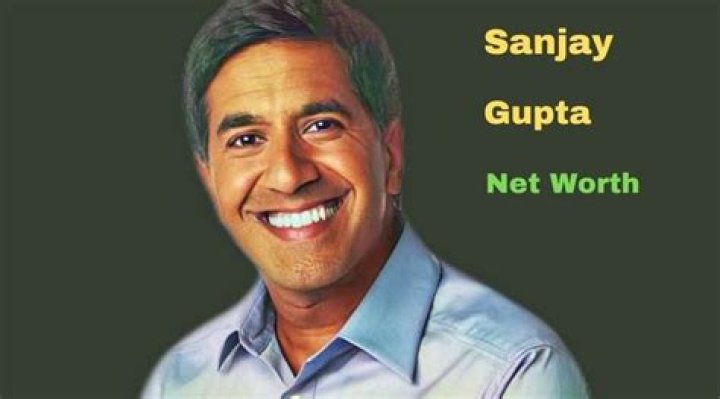Sanjay Gupta Net Worth & Salary Famous People Today