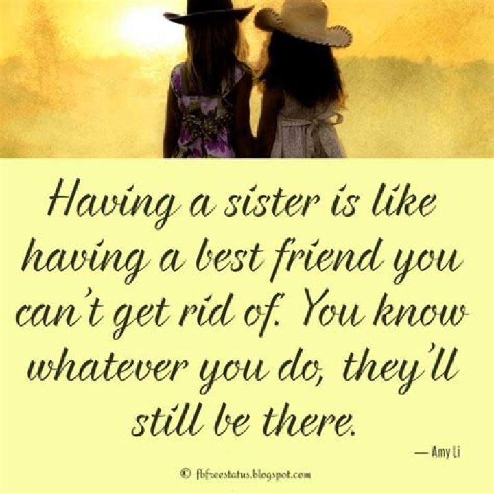 Sisters Quotes 50 Sister Quotes and Sayings