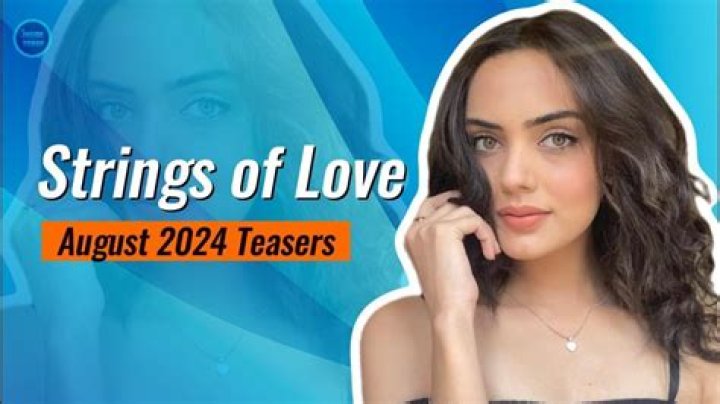 Strings of Love Starlife Teasers 1st to 7th January 2024 Update In