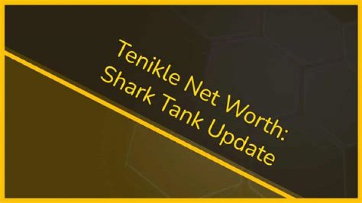 Tenikle Shark Tank Founder, Net Worth and Investment