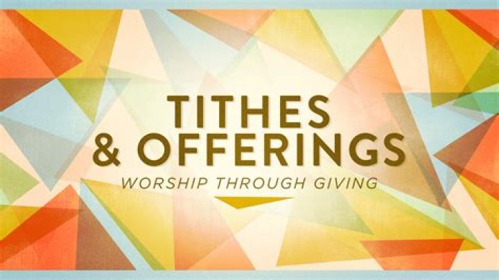 Tithes And Offerings
