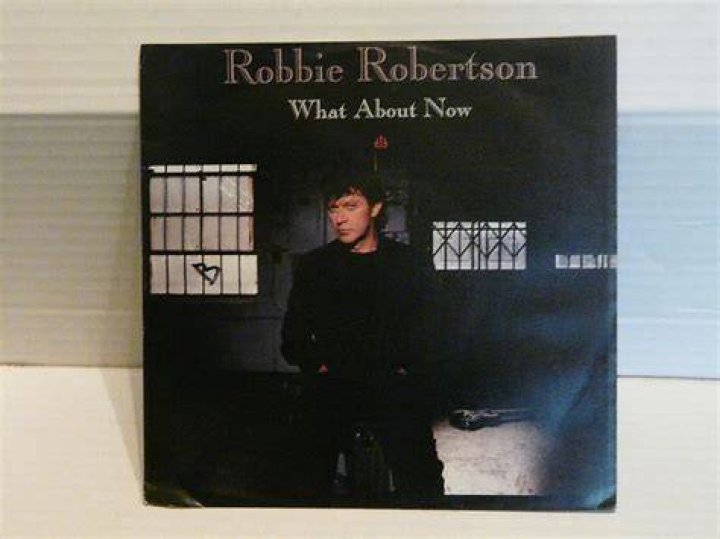 What About Now? by Robbie Robertson 1991 Hit Song Vancouver Pop