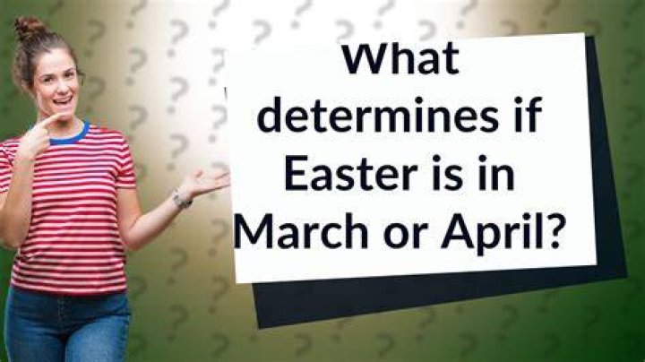 What determines if Easter is in March or April? YouTube