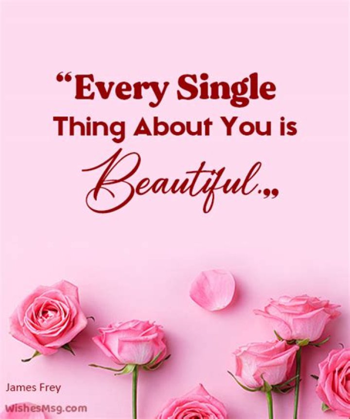 You are So Beautiful Quotes for Her 50 Romantic Beauty Sayings Part 3